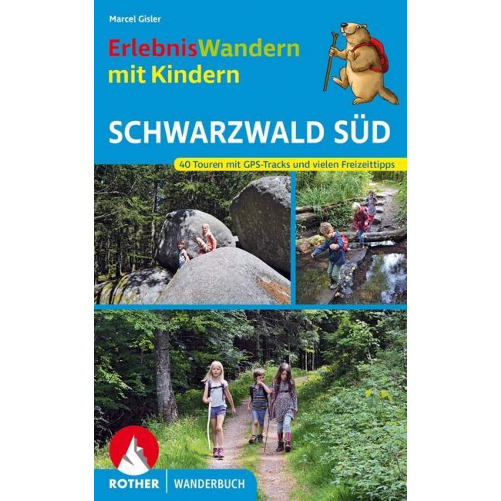 ERLEBNISWANDERN MIT KINDERN SCHWARZWALD SÜD