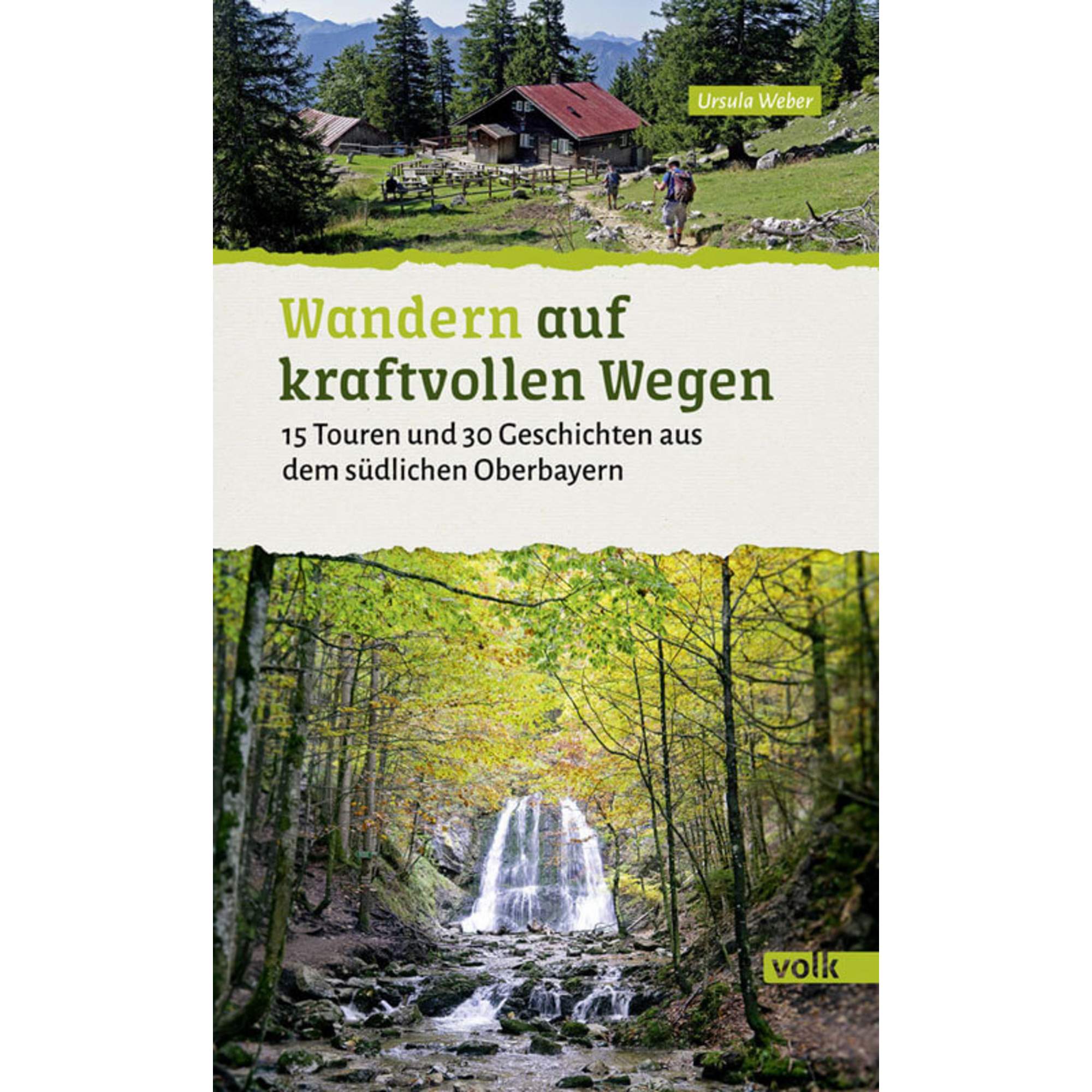 WANDERN AUF KRAFTVOLLEN WEGEN
