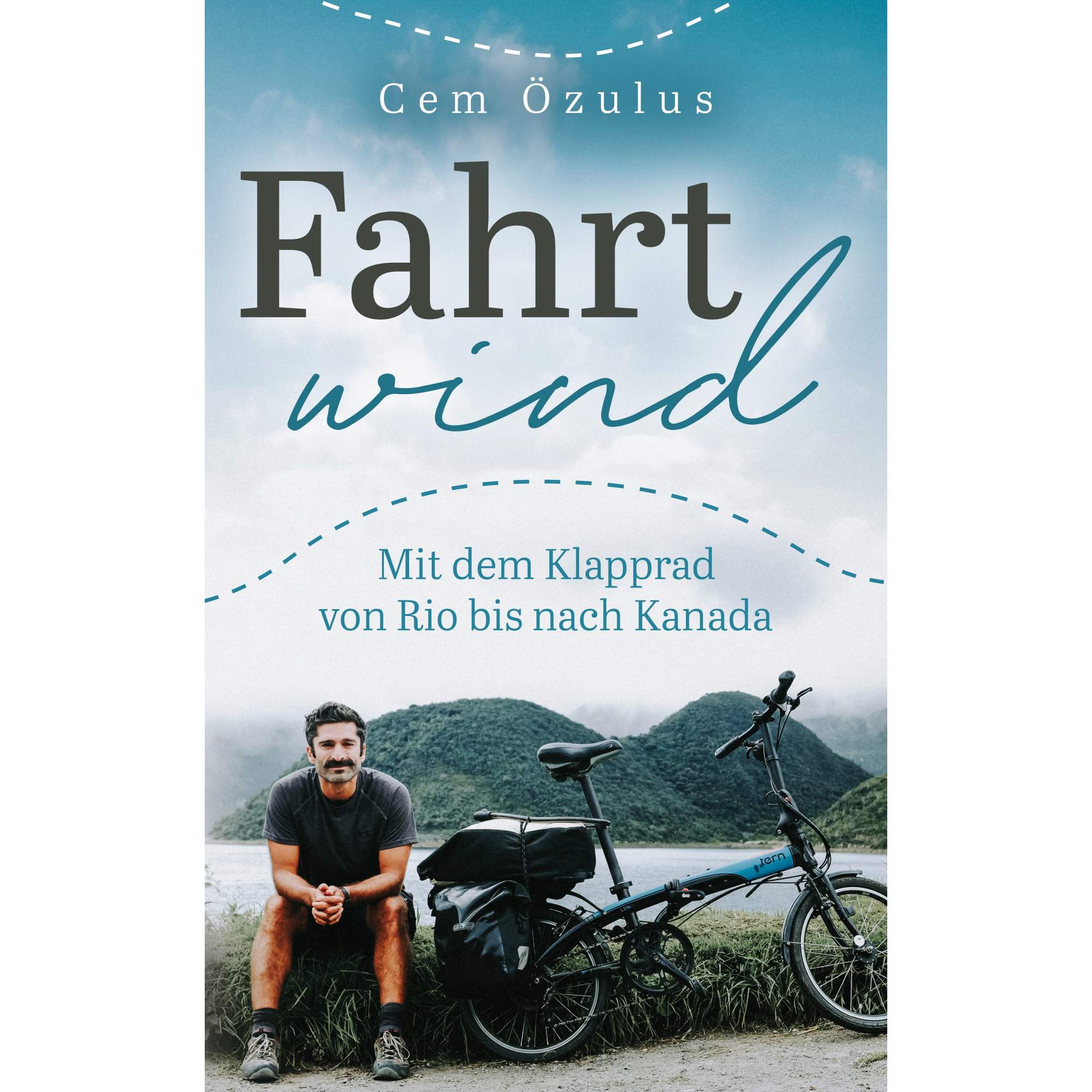 FAHRTWIND - MIT DEM KLAPPRAD VON RIO BIS NACH KANADA