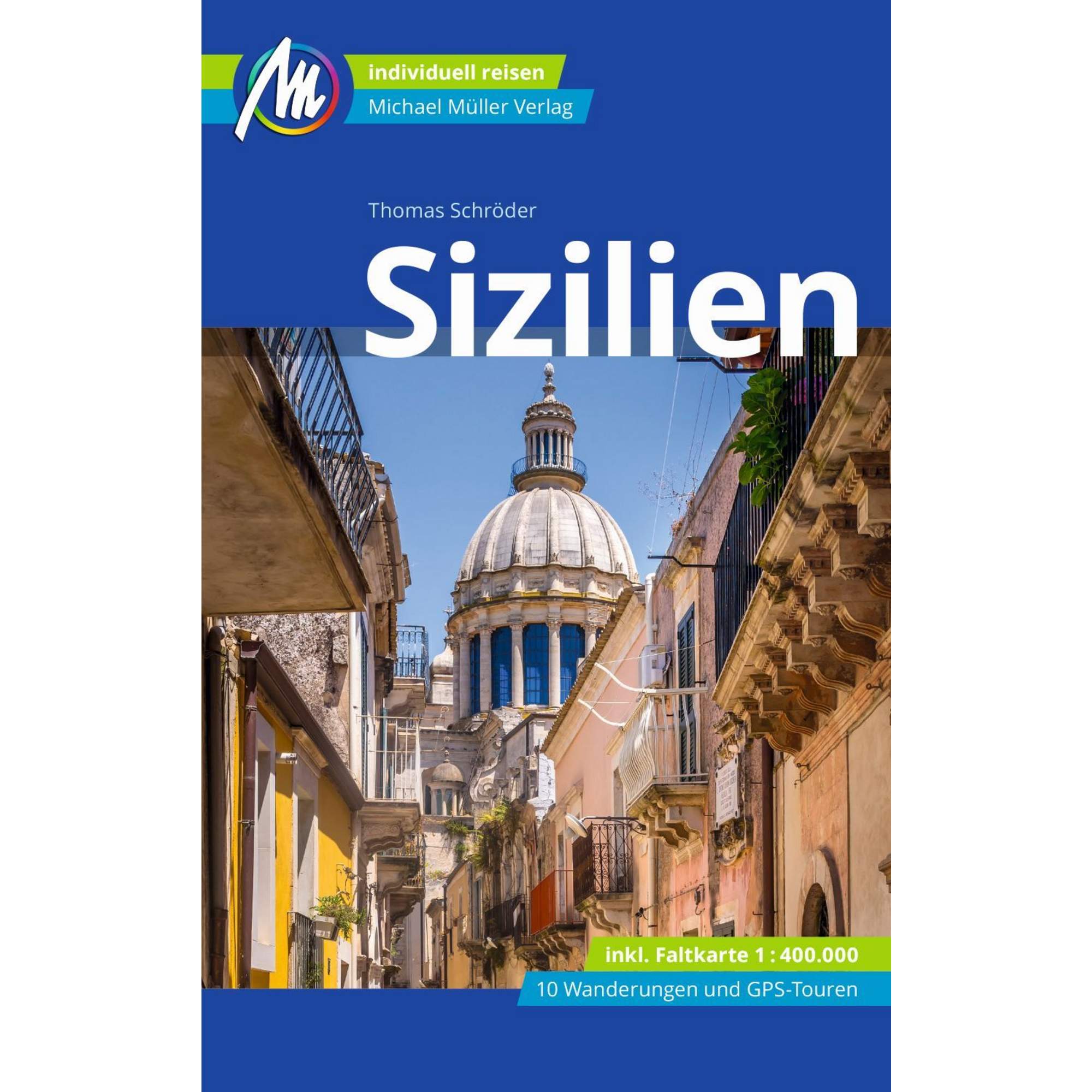 SIZILIEN REISEFÜHRER MICHAEL MÜLLER VERLAG