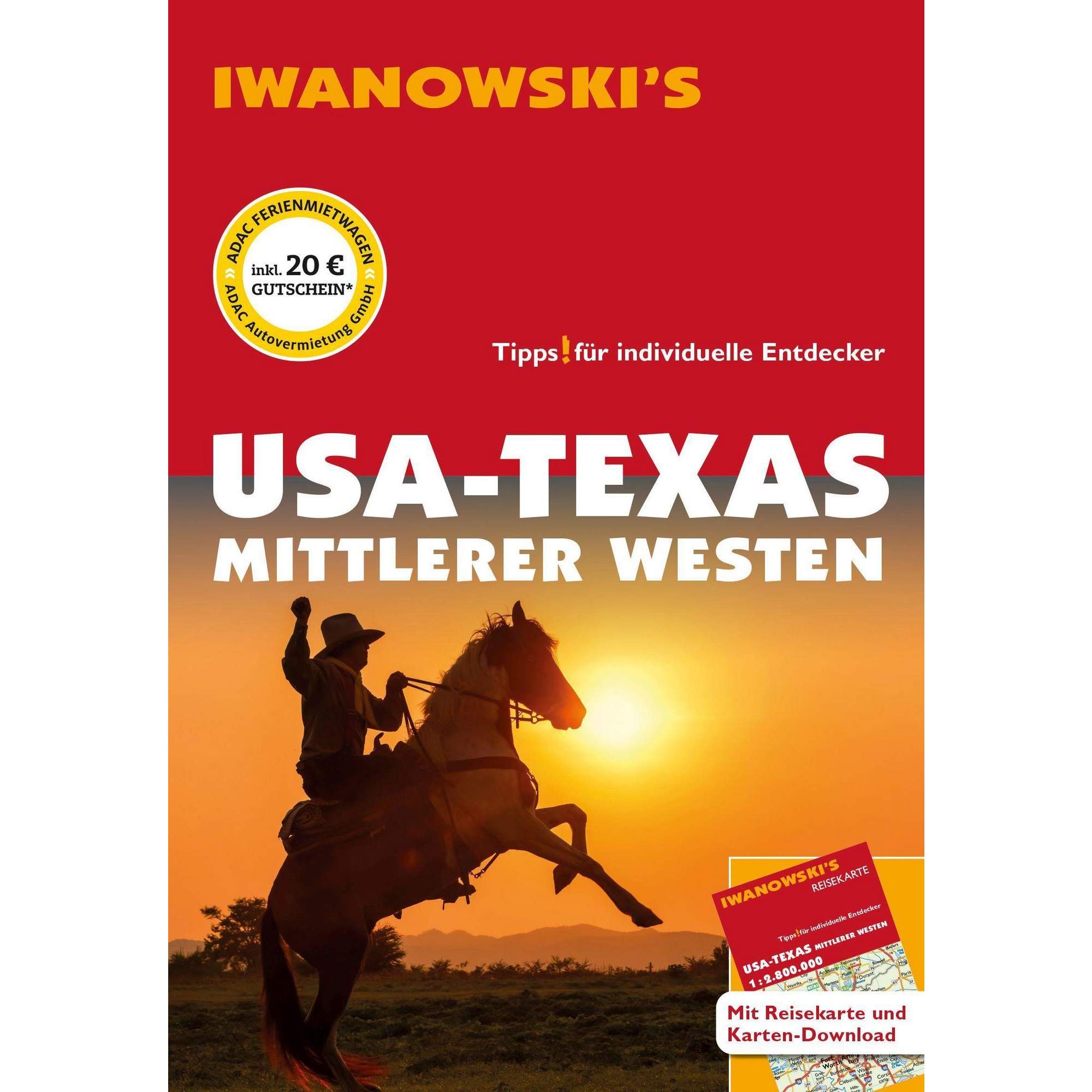 USA-TEXAS & MITTLERER WESTEN - REISEFÜHRER VON IWANOWSKI