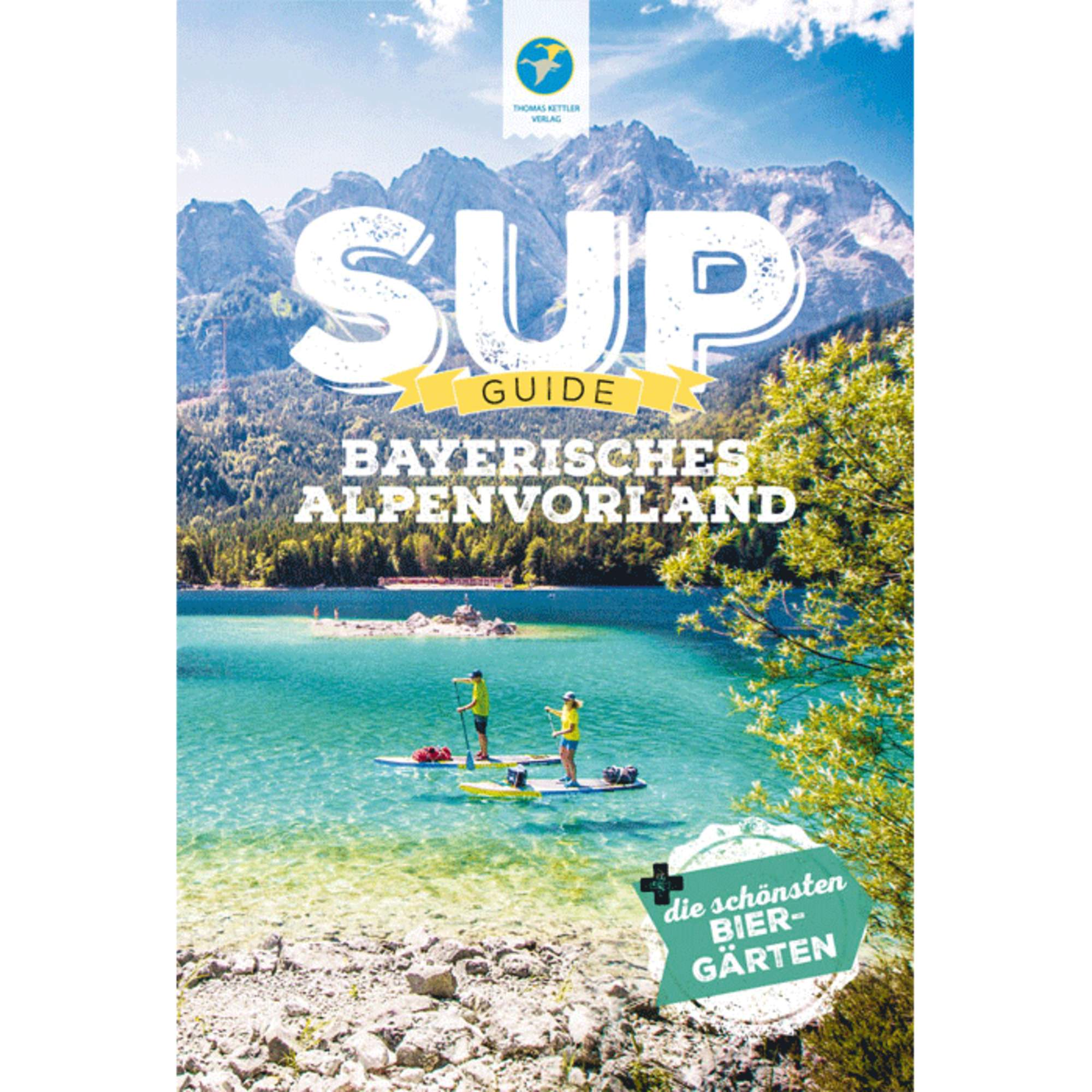 SUP-GUIDE BAYERISCHES ALPENVORLAND