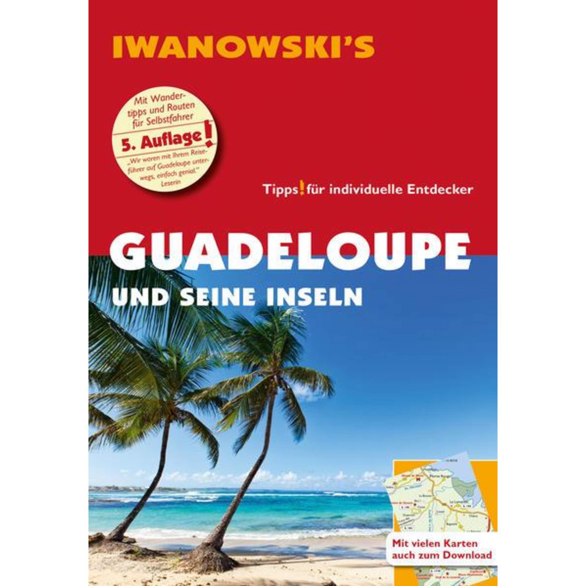 GUADELOUPE UND SEINE INSELN - REISEFÜHRER VON IWANOWSKI