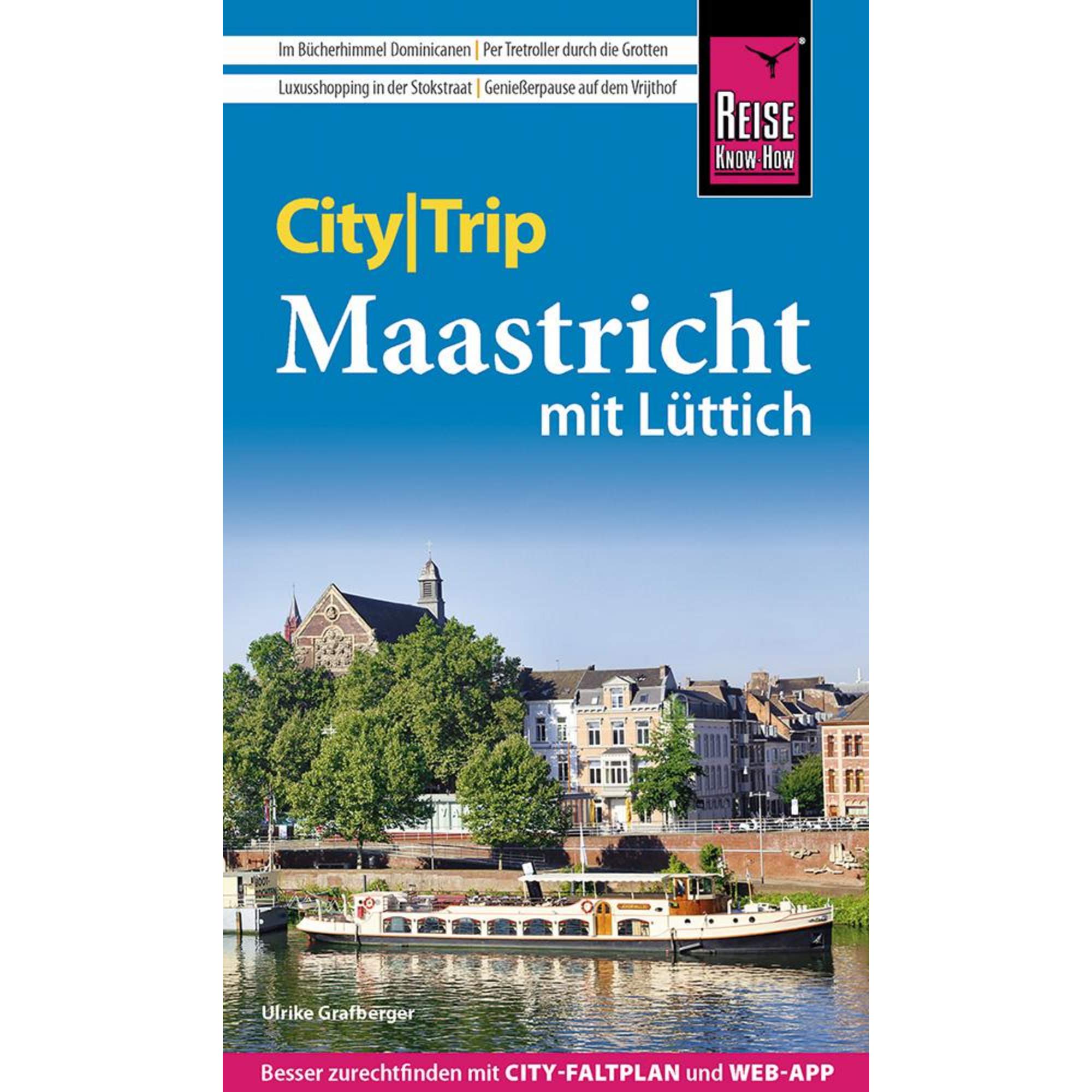 REISE KNOW-HOW CITYTRIP MAASTRICHT MIT LÜTTICH