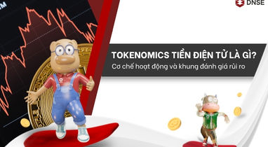 Tokenomics tiền điện tử là gì? Cơ chế và khung đánh giá rủi ro cho nhà đầu tư