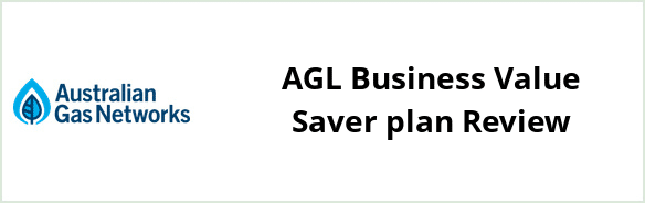AGN Albury - AGL Business Value Saver plan Review