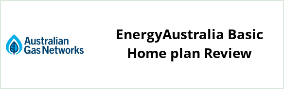 Australian Gas Networks - EnergyAustralia Basic Home plan Review