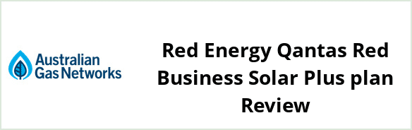 AGN - Brisbane and Riverview - Red Energy Qantas Red Business Solar Plus plan Review