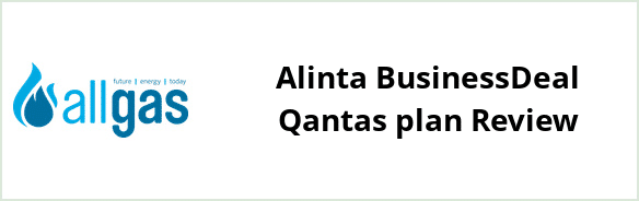 Allgas Energy QLD - Alinta BusinessDeal Qantas plan Review