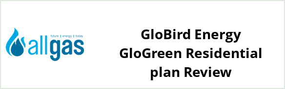 Allgas Energy QLD - GloBird Energy GloGreen Residential plan Review