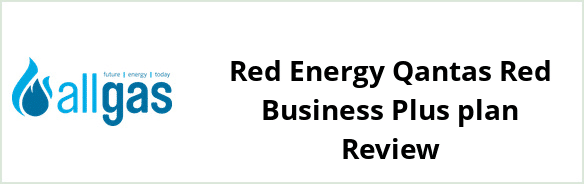 Allgas Energy NSW - Red Energy Qantas Red Business Plus plan Review