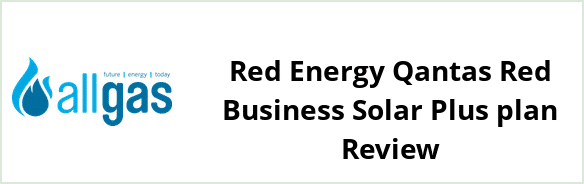 Allgas Energy QLD - Red Energy Qantas Red Business Solar Plus plan Review