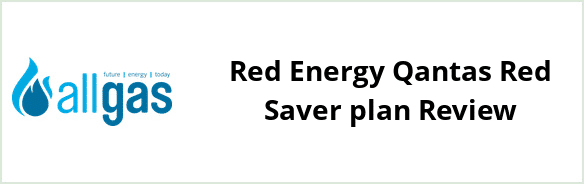 Allgas Energy NSW - Red Energy Qantas Red Saver plan Review