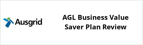 Ausgrid - AGL Business Value Saver plan Review