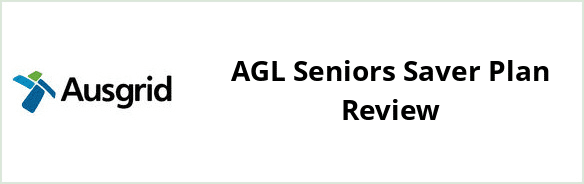 Ausgrid - AGL Seniors Saver Plan Review