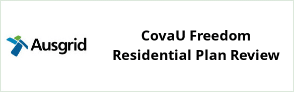 Ausgrid - CovaU Freedom Residential plan Review