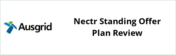 Ausgrid - Nectr Standing Offer plan Review