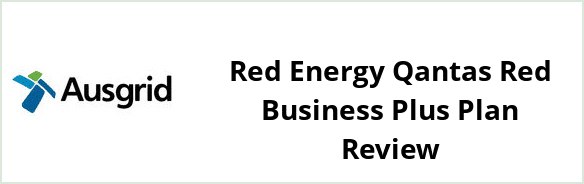 Ausgrid - Red Energy Qantas Red Business Plus plan Review