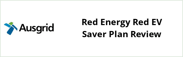 Ausgrid - Red Energy Red EV Saver plan Review