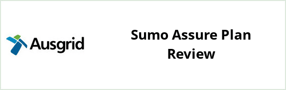 Ausgrid - Sumo Assure plan Review