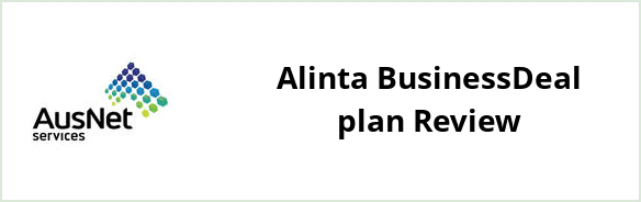 AusNet Services (gas) - Alinta BusinessDeal plan Review