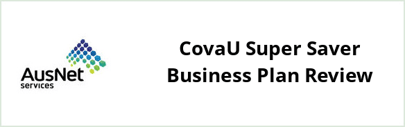 AusNet Services (electricity) - CovaU Super Saver Business plan Review