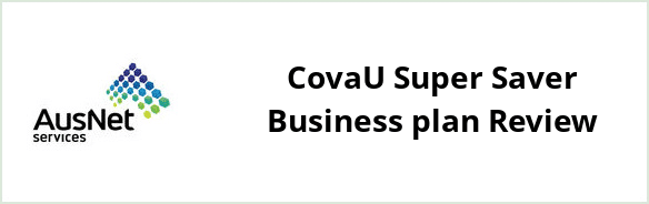 AusNet Services (gas) - CovaU Super Saver Business plan Review