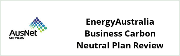 AusNet Services (electricity) - EnergyAustralia Business Carbon Neutral plan Review