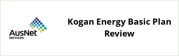 AusNet Services (electricity) - Kogan Energy Basic plan Review