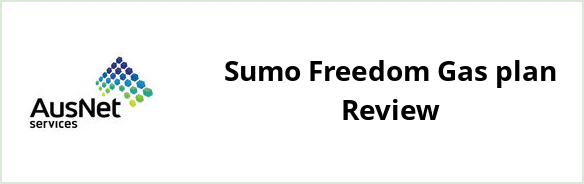 AusNet Services (gas) - Sumo Freedom Gas plan Review