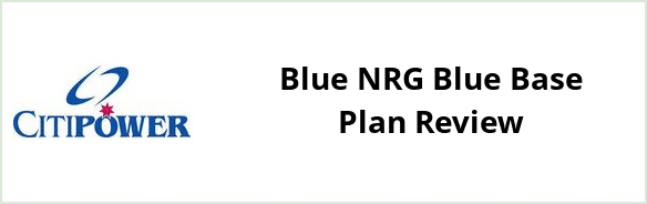 Citipower - Blue NRG Blue Base plan Review