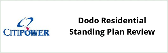 Citipower - Dodo Residential Standing plan Review