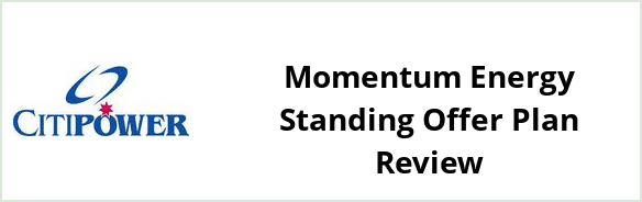 Citipower - Momentum Energy Standing Offer plan Review