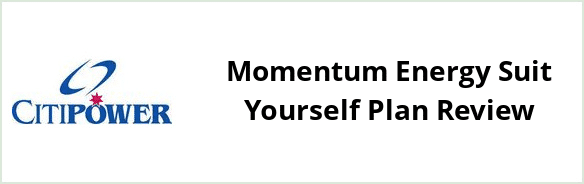 Citipower - Momentum Energy Suit Yourself plan Review