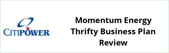 Citipower - Momentum Energy Thrifty Business plan Review