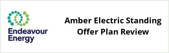 Endeavour - Amber Electric Standing Offer plan Review