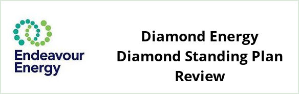 Endeavour - Diamond Energy Diamond Standing plan Review