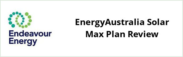 Endeavour - EnergyAustralia Solar Max plan Review