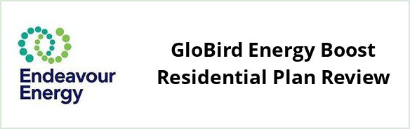 Endeavour - GloBird Energy Boost Residential plan Review