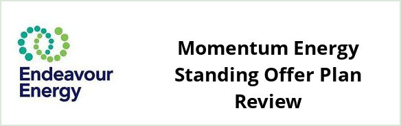 Endeavour - Momentum Energy Standing Offer plan Review