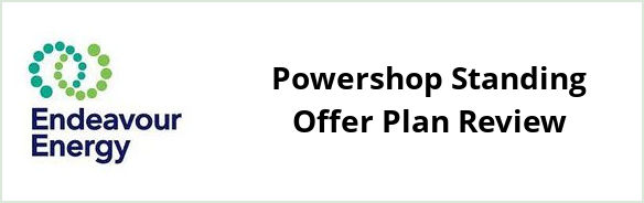 Endeavour - Powershop Standing Offer plan Review