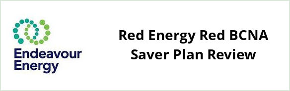 Endeavour - Red Energy Red BCNA Saver plan Review