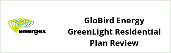 Energex - GloBird Energy GreenLight Residential plan Review