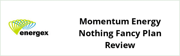 Energex - Momentum Energy Nothing Fancy plan Review