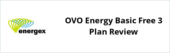 Energex - OVO Energy Basic Free 3 Plan Review