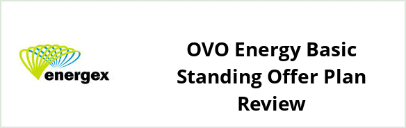 Energex - OVO Energy Basic Standing Offer plan Review