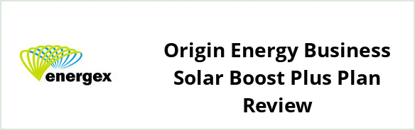 Energex - Origin Energy Business Solar Boost Plus plan Review