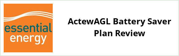 Essential Energy Standard - ActewAGL Battery Saver plan Review