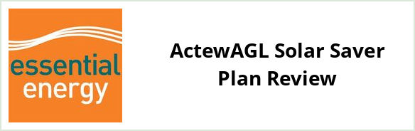 Essential Energy Standard - ActewAGL Solar Saver plan Review