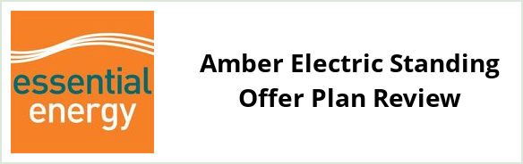 Essential Energy Standard - Amber Electric Standing Offer plan Review